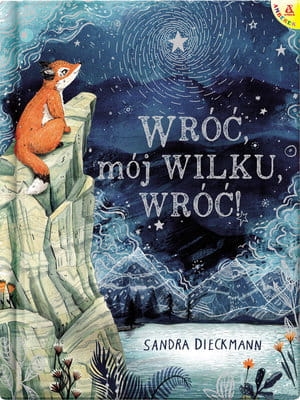 WRÓĆ MÓJ WILKU WRÓĆ SANDRA DIECKMANN