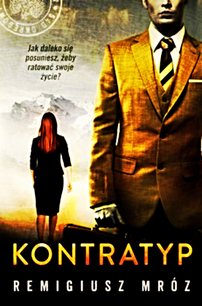 KONTRATYP REMIGIUSZ MRÓZ PEŁNE 