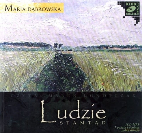 LUDZIE STAMTĄD M DĄBROWSKA M KONOPCZAK CD-MP3  