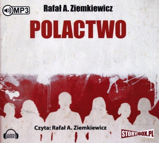 POLACTWO RAFAŁ A ZIEMKIEWICZ CD