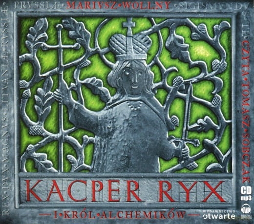 KACPER RYX I KRÓL ALCHEMIKÓW CD-MP3 WOLLNY SOBCZAK 