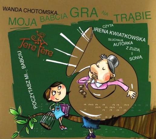 MOJA BABCIA GRA NA TRĄBIE CD W CHOTOMSKA