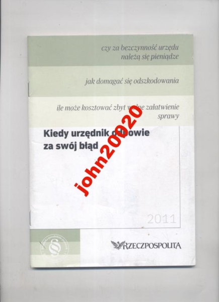 KIEDY URZĘDNIK ODPOWIE ZA SWÓJ BŁĄD.ODSZKODOWANIA