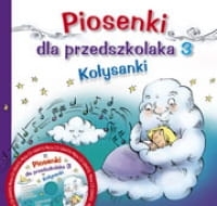 Piosenki dla przedszkolaka,Kołysanki + CD