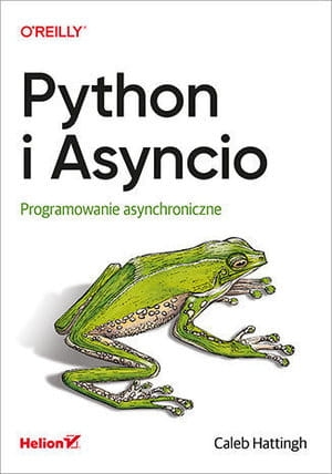   PYTHON I ASYNCIO PROGRAMOWANIE HATTINGH 