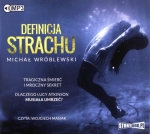 DEFINICJA STRACHU MICHAŁ WRÓBLEWSKI CD 