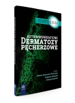 AUTOIMMUNIZACYJNE DERMATOZY PĘCHERZOWE KASZUBA 