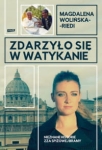 ZDARZYŁO SIĘ W WATYKANIE MAGDALENA RIEDI 