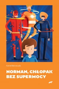 NORMAN CHŁOPAK BEZ SUPERMOCY KAMEL BENAOUDA 