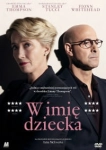 W IMIĘ DZIECKA DVD TUCCI THOMSON WATKINS 