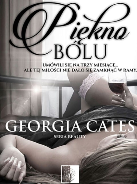 PIĘKNO BÓLU GEORGIA CATES