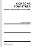 OCHRONA POWIETRZA MARTYNA SŁUGOCKA 