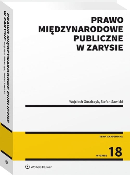 PRAWO MIĘDZYNARODOWE PUBLICZNE W ZARYSIE W 18