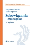 PODRĘCZNIKI PRAWNICZE ZOBOWIĄZANIA CZĘŚĆ OGÓLNA W 14