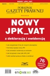 NOWY JPK VAT Z DEKLARACJĄ I EWIDENCJĄ