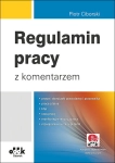 REGULAMIN PRACY Z KOMENTARZEM PIOTR CIBORSKI
