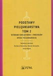 PODSTAWY PIELĘGNIARSTWA T 2 WYBRANE UMIEJĘTNOŚCI