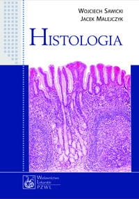 HISTOLOGIA W SAWICKI J MALEJCZYK KOMÓRKI TKANKI 