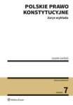POLSKIE PRAWO KONSTYTUCYJNE  ZARYS WYKŁADU 