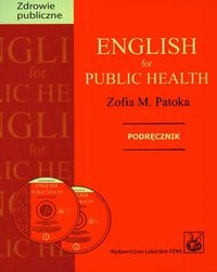 ENGLISH FOR PUBLIC HEALTH + 2 CD PODRĘCZNIK Z PATOKA 