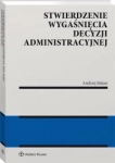 STWIERDZENIE WYGAŚNIĘCIA DECYZJI ADMINISTRACYJNEJ 
