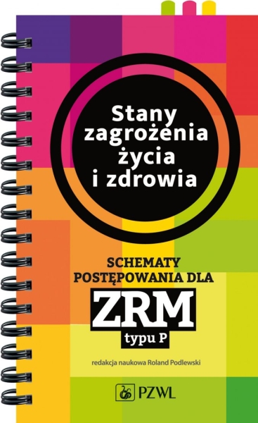 STANY ZAGROŻENIA ŻYCIA I ZDROWIA ROLAND PODLEWSKI