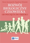 ROZWÓJ BIOLOGICZNY CZŁOWIEKA M KACZMAREK 