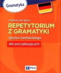 REPETYTORIUM Z GRAMATYKI JĘZYKA NIEMIECKIEGO BĘZA 