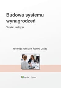 BUDOWA SYSTEMU WYNAGRODZEŃ POLITYKA BENEFITOWA 