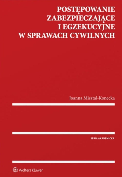 POSTĘPOWANIE ZABEZPIECZAJĄCE I EGEZEKUCYJNE