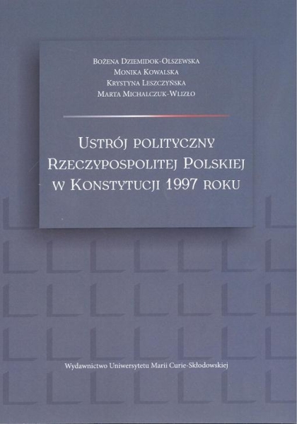 USTRÓJ POLITYCZNY RZECZYPOSPOLITEJ POLSKIEJ 1997 ROK
