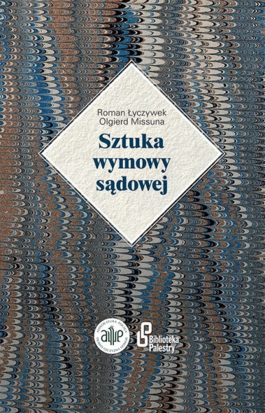 SZTUKA WYMOWY SĄDOWEJ 