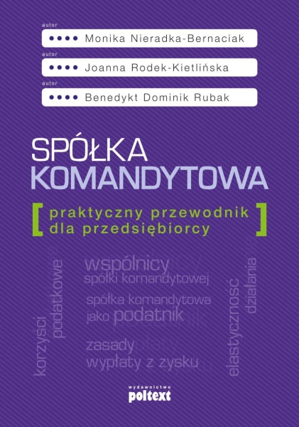 SPÓŁKA KOMANDYTOWA PRAKTYCZNY PRZEWODNIK