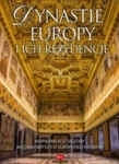 DYNASTIE EUROPY I ICH REZYDENCJE 