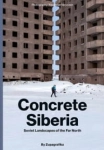 CONCRETE SIBERIA ZUPAGRAFIKA VERYOVKINA 