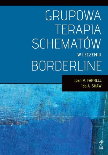 GRUPOWA TERAPIA SCHEMATÓW W LECZENIU BORDERLINE