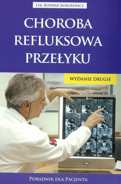   CHOROBA REFLUKSOWA PRZEŁYKU  KONRAD KOKUREWICZ