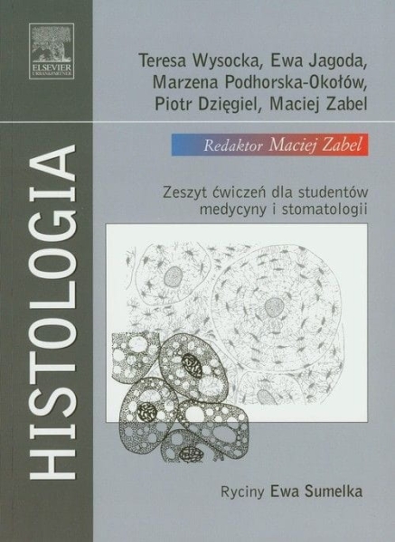 HISTOLOGIA ZESZYT ĆWICZEŃ DLA STUDENTÓW MEDYCYNY 