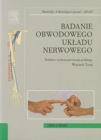 BADANIE OBWODOWEGO UKŁADU NERWOWEGO TURAJ 