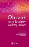 OBRZĘK NACZYNIORUCHOWY WRODZONY I NABYTY ŁUKASZYK