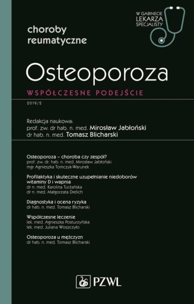   W GABINECIE LEKARZA SPECJALISTY OSTEOPOROZA