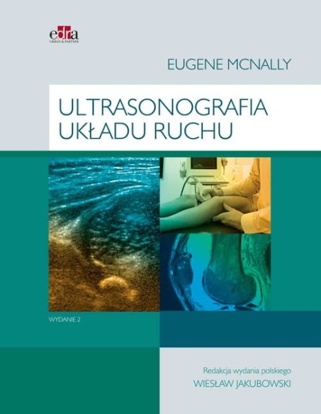 ULTRASONOGRAFIA UKŁADU RUCHU EUGENE MCNALLY  