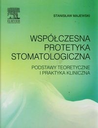 WSPÓŁCZESNA PROTETYKA STOM PODST TEORET MAJEWSKI