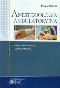 ANESTEZJOLOGIA AMBULATORYJNA RAEDER JOHAN