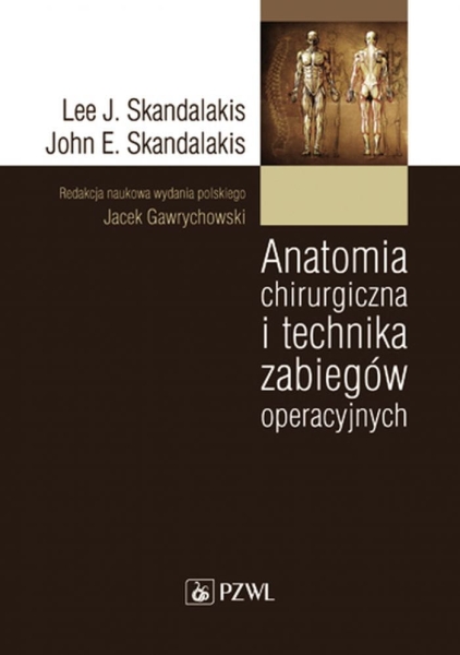 ANATOMIA CHIRURGICZNA I TECHNIKA ZABIEGÓW SKANDALAKIS