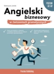 ANGIELSKI BIZNESOWYW ĆWICZENIACH GRAMATYCZNYCH 