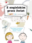 Z ANGIELSKIM PRZEZ ŚWIAT MARTA HAŁABIS 