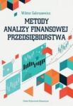 METODY ANALIZY FINANSOWEJ PRZEDSIĘBIORSTWA 