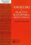 ANGIELSKI W PRAKTYCE RATOWNIKA MEDYCZNEGO KIERCZAK 