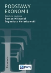 PODSTAWY EKONOMII MILEWSKI KWIATKOWSKI 